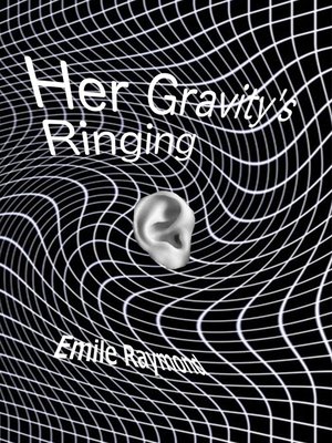 cover image of Her Gravity's Ringing